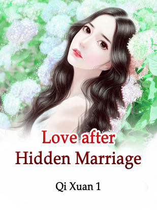 Love after Hidden Marriage